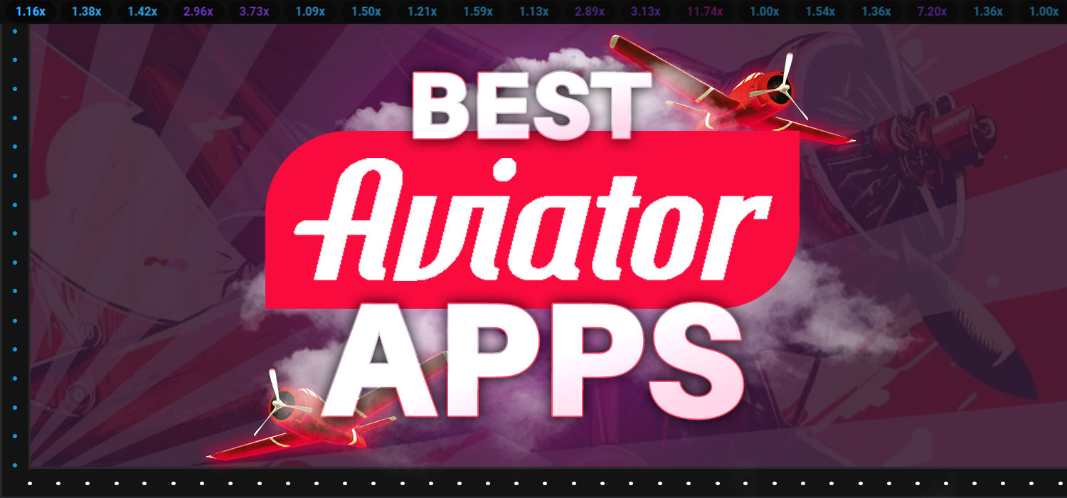 best aviator game apps