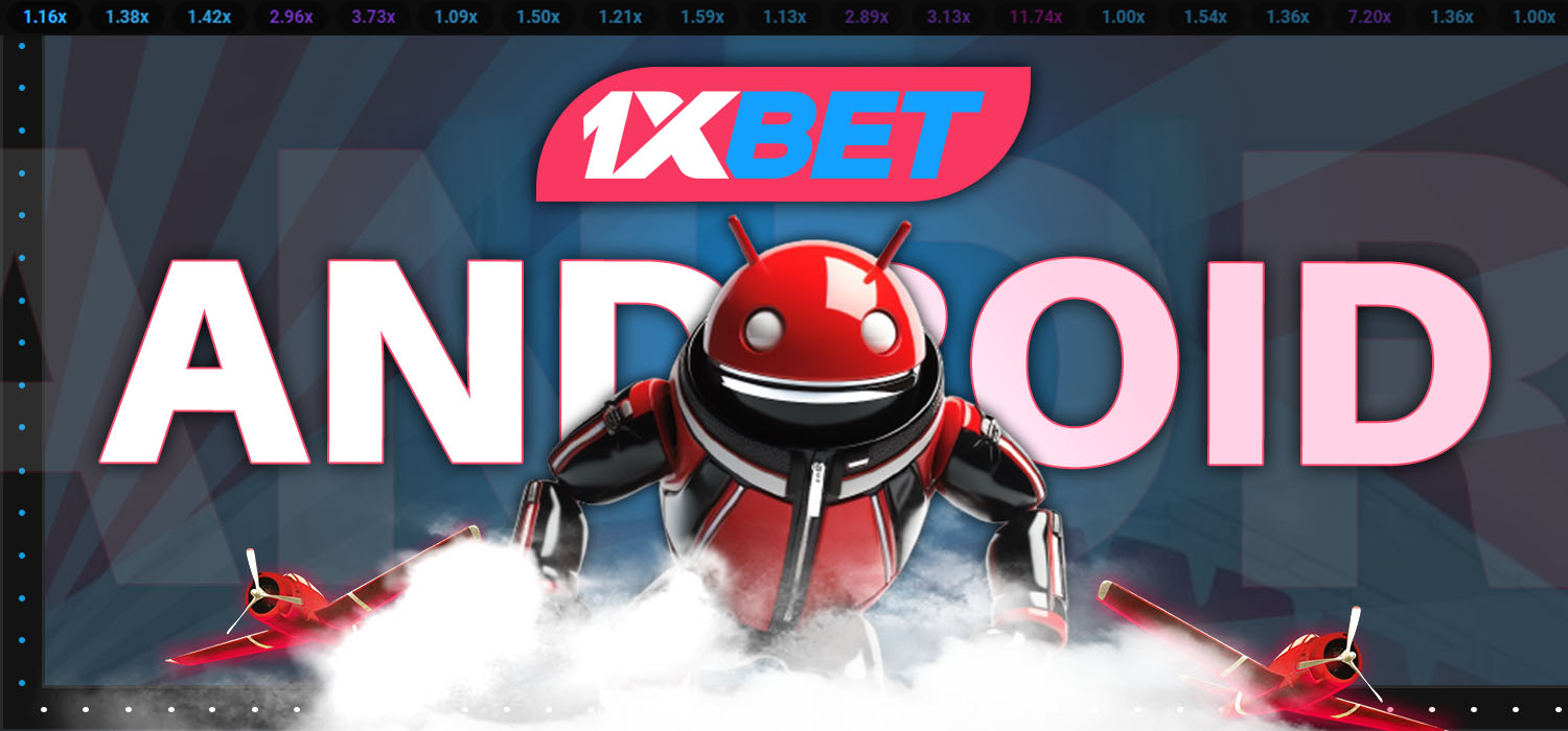 how to download and install the 1xbet app for android
