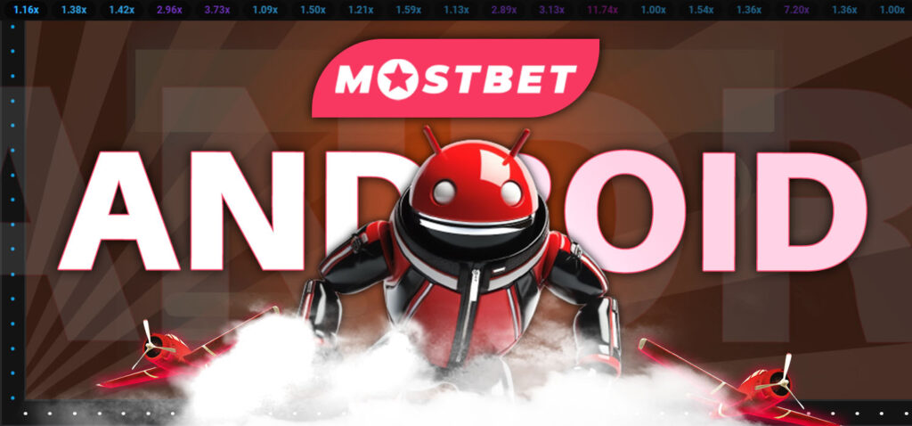 how to download and install the mostbet app for android