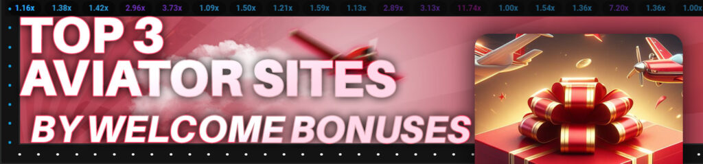 3 best aviator sites by welcome bonuses